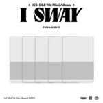 (G)I-DLE (ジーアイドル) - I SWAY (POCA アルバム) (7th ミニアルバム)