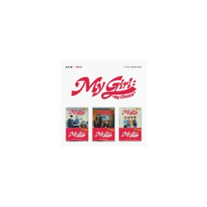 A.C.E (エース) - My Girl: “My Choice” (POCA ALBM) (6th ミニアルバム)