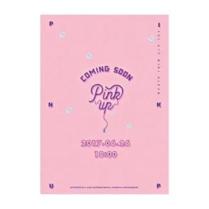 Apink (エーピンク) - 6th ミニアルバム Pink Up (バージョン A)