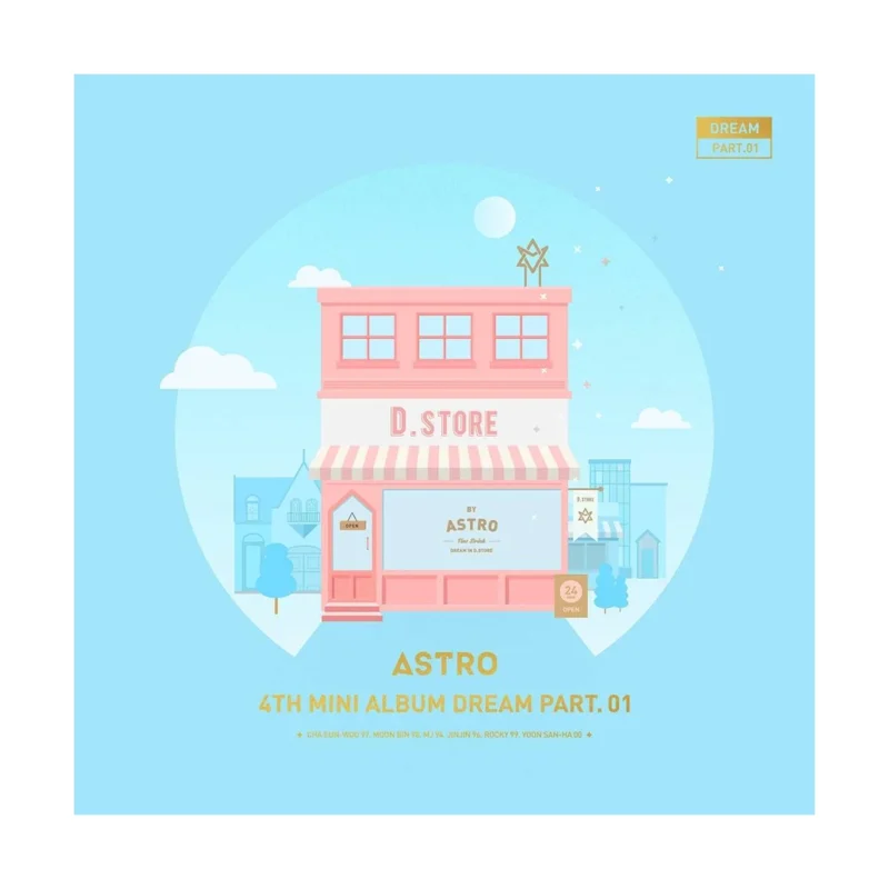 ASTRO (アストロ) - 4th ミニアルバム Dream Part. 01 (Day バージョン)