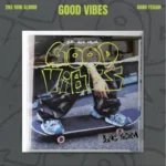バン・イェダム (BANG YEDAM) - GOOD ViBES (2nd ミニアルバム)