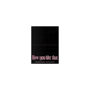 BLACKPINK (ブラックピンク) - How you like that (スペシャル・エディション)