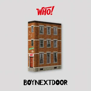 BOYNEXTDOOR (ボーイネクストドア) - WHO! (Who バージョン) (1st シングル)
