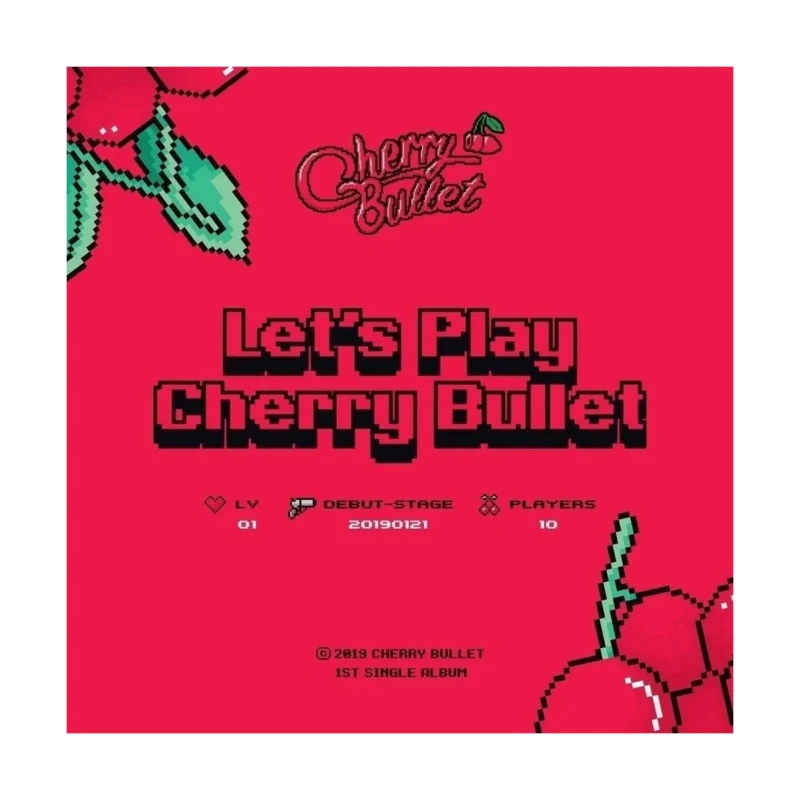 Cherry Bullet (チェリーバレット) - Let's Play Cherry Bullet (1st シングル・アルバム)