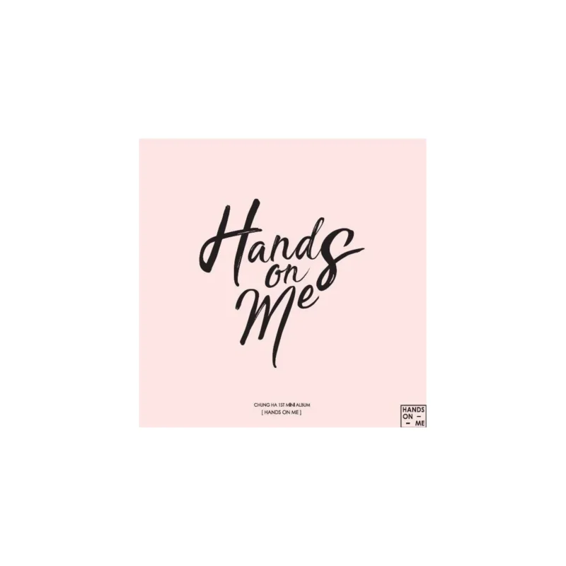 チョンハ (Chung Ha) - 1st ミニアルバム Hands on Me