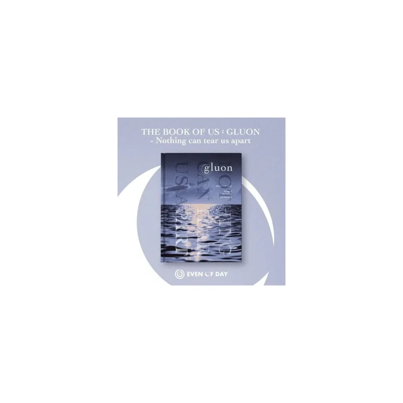 DAY6 (デイシックス, Even of Day) - The Book of Us Gluon - Nothing can tear us apart - (1st ミニアルバム)