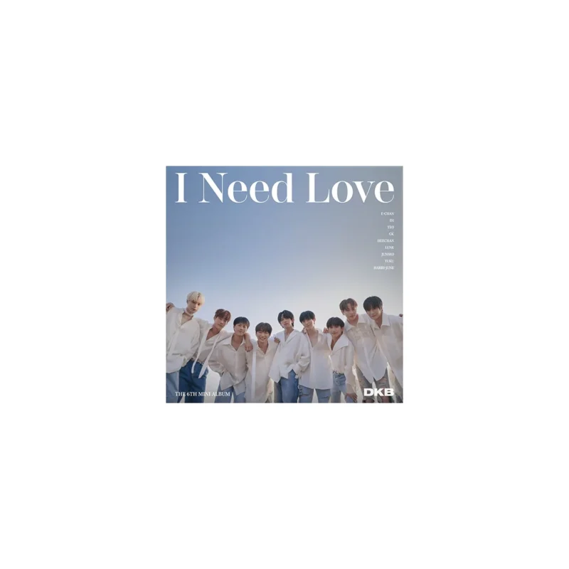 DKB - 6th ミニアルバム I Need Love