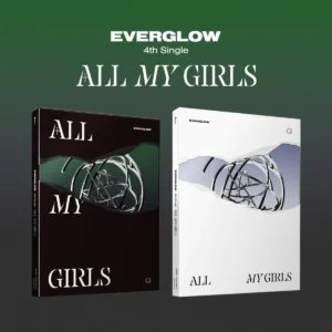 EVERGLOW (エバーグロー) - ALL MY GIRLS (4th シングル・アルバム)