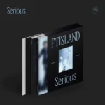 FTISLAND - Serious (7th アルバム)