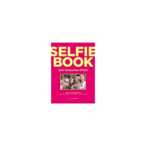 少女時代 (Girls' Generation) - Oh!GG Selfie Book