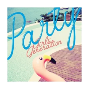少女時代 (Girls' Generation) - Single Party