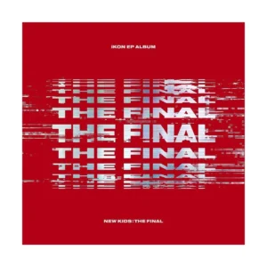 iKON (アイコン) - New Kids The Final EP (Redout バージョン)