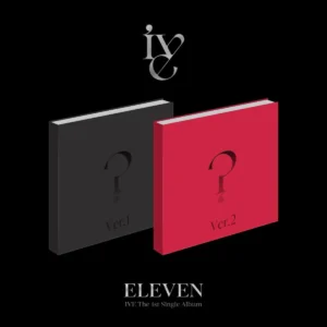 アイヴ (IVE) - ELEVEN (1st シングル・アルバム)