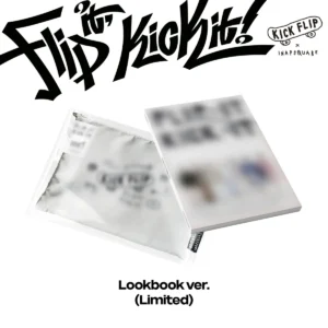 KickFlip (キックフリップ ) - Flip it, Kick it! (Lookbook バージョン 限定版) (1st ミニアルバム)