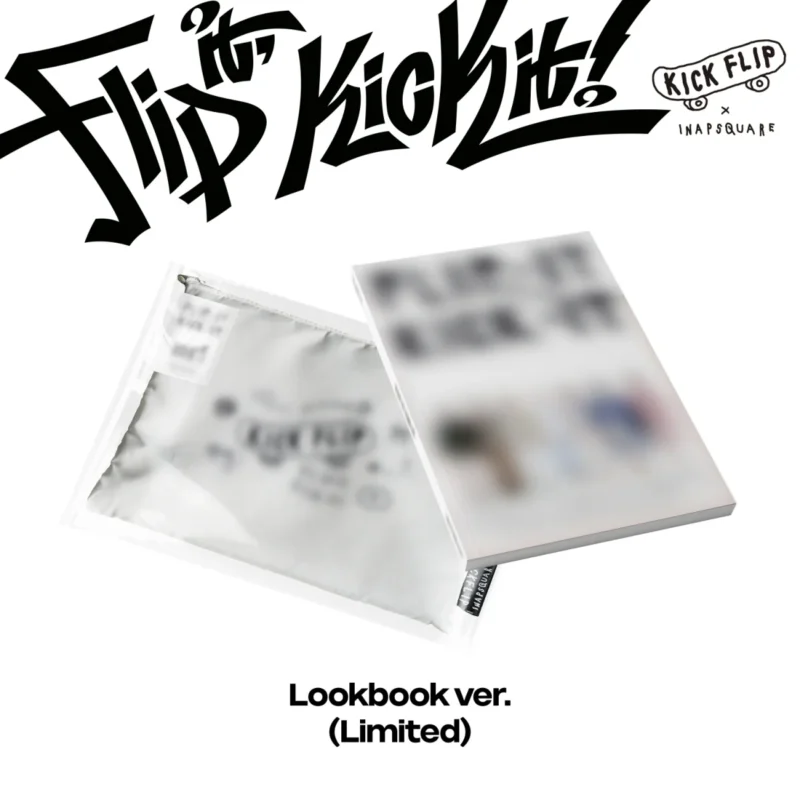 KickFlip (キックフリップ ) - Flip it, Kick it! (Lookbook バージョン 限定版) (1st ミニアルバム)