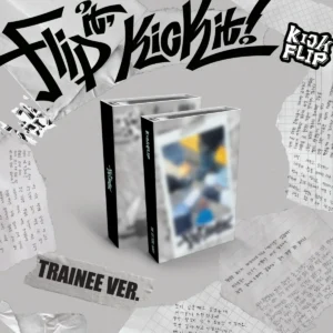 KickFlip (キックフリップ ) - Flip it, Kick it! (Trainee Platform バージョン) (1st ミニアルバム)