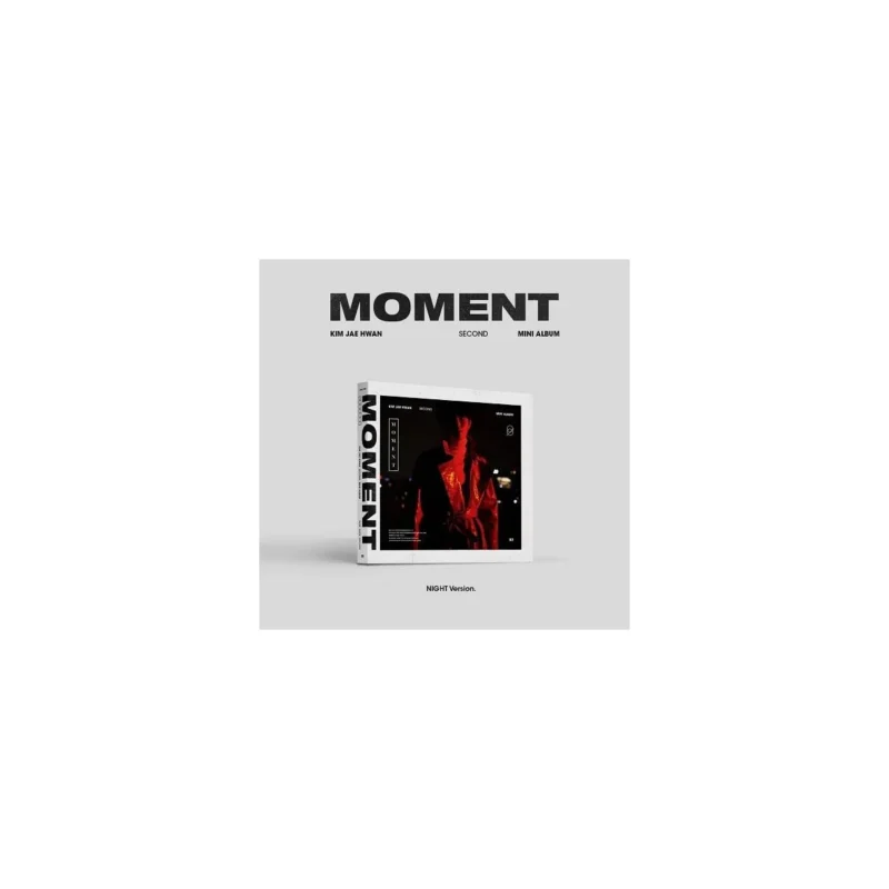 キム・ジェファン (KIM JAE HWAN) - 2nd ミニアルバム Moment (Night バージョン)