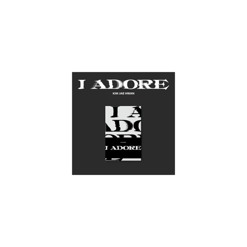 KIM JAE HWAN (キム・ジェファン) - I Adore (POCA アルバム) (7th ミニアルバム)