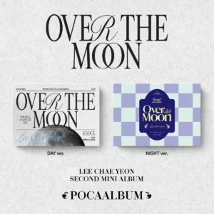 イ・チェヨン (LEE CHAE YEON) - Over The Moon (POCA アルバム) (2nd ミニアルバム)
