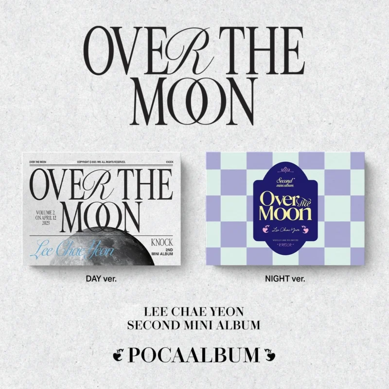 イ・チェヨン (LEE CHAE YEON) - Over The Moon (POCA アルバム) (2nd ミニアルバム)