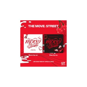 イ・チェヨン (LEE CHAE YEON) - The Move: Street (Kit. バージョン)
