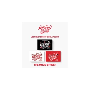 イ・チェヨン (LEE CHAE YEON) - The Move: Street (Poca. バージョン)