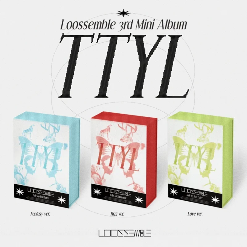 ルッセンブル (LOOSSEMBLE) - TTYL (Fantasy バージョン) (3rd ミニアルバム)