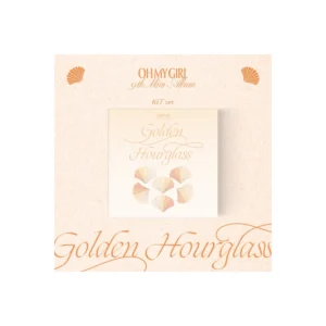 OH MY GIRL (オーマイガール) - Golden Hourglass (KiT) (9th ミニアルバム)