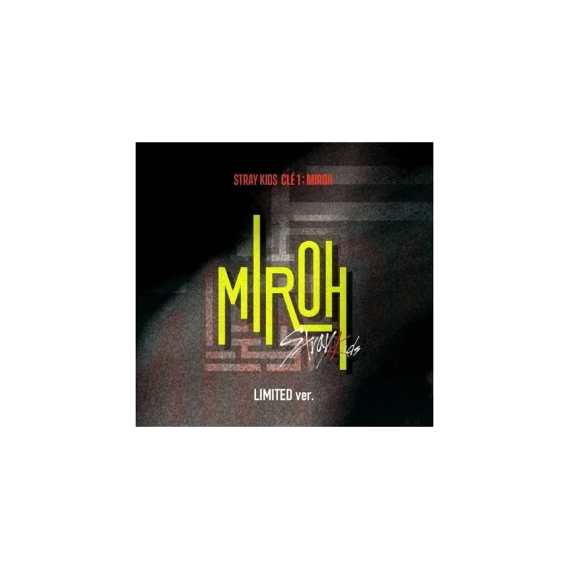 Stray Kids (ストレイキッズ, スキズ) - Clé 1 : MIROH (Limited バージョン) (ミニアルバム)