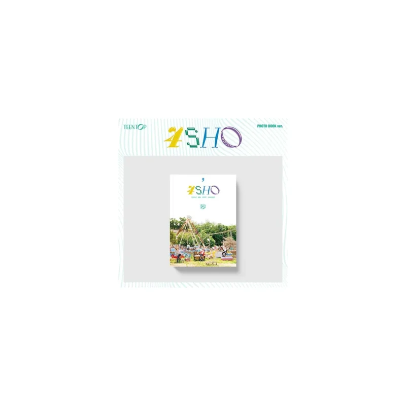 Teen Top (ティーントップ) - 4SHO (フォトブック バージョン)