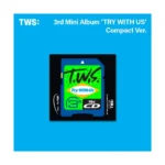 TWS (トゥアス) - TRY WITH US (コンパクトバージョン) (3rd ミニアルバム)