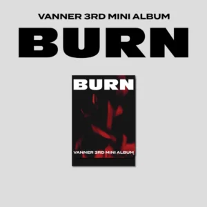 VANNER (ベナー) - BURN (PLVE バージョン) (3rd ミニアルバム)