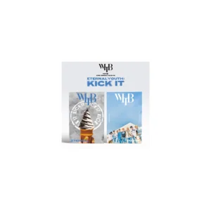フィブ (WHIB) -  ETERNAL YOUTH : KICK IT (2nd シングル・アルバム)