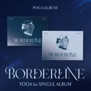 ユア (YOOA) - Borderline (POCA) (1st シングル・アルバム)