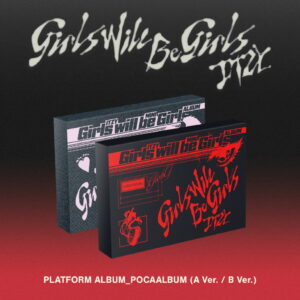 イッチ (ITZY) - Girls Will Be Girls (PLATFORM アルバム バージョン)