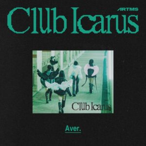 アルテミス (ARTMS)  - Club Icarus (A バージョン) (1st ミニアルバム)