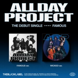 オールデイプロジェクト (ALLDAY PROJECT) - The Debut シングル 'FAMOUS'