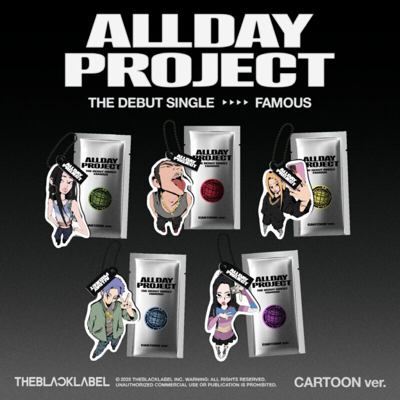オールデイプロジェクト (ALLDAY PROJECT) - The Debut シングル 'FAMOUS' (CARTOON バージョン)