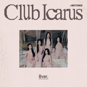 アルテミス (ARTMS)  - Club Icarus (B バージョン) (1st ミニアルバム)
