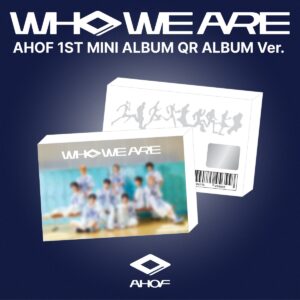 アホプ (AHOF) - WHO WE ARE (QR アルバム バージョン) (1st ミニアルバム)