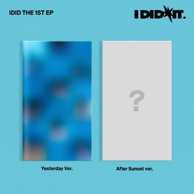 IDID - 1st ミニアルバム I did it (Yesterday, After Sunset RANDOM バージョン)