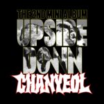 チャンヨル (CHANYEOL) - Upside Down (SMini Version) (2nd Mini Album)